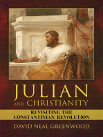 Julian and Christianity: Revisiting the Constantinian Revolution