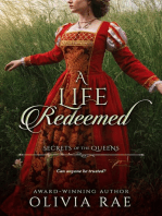 A Life Redeemed: Secrets of the Queens, #2