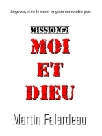 Moi et Dieu: Mission, #1