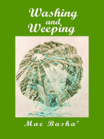 Washing and Weeping