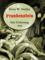 Frankenstein oder, Der moderne Prometheus. Die Urfassung von 1818: Neuübersetzung von Maria Weber