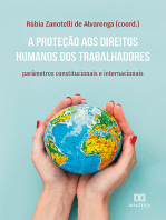 A proteção aos direitos humanos dos trabalhadores: parâmetros constitucionais e internacionais