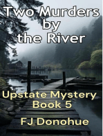 Two Murders by the River: Upstate Mystery, #5