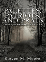Palettes, Patriots, and Prats: Esther Brookstone Art Detective, #4