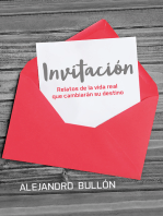 Invitación: Relatos de la vida real que cambiarán su destino