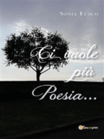 Ci vuole più Poesia...