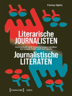 Literarische Journalisten - Journalistische Literaten