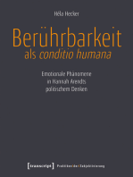 Berührbarkeit als conditio humana: Emotionale Phänomene in Hannah Arendts politischem Denken