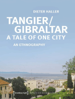 Tangier/Gibraltar - A Tale of One City: An Ethnography