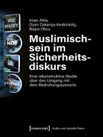 Muslimischsein im Sicherheitsdiskurs: Eine rekonstruktive Studie über den Umgang mit dem Bedrohungsszenario