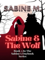 Sabine & The Wolf: The Sabine's Daybook Series, #3