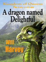 A Dragon Named Delightful