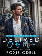 Desired of Me: Never Give Up Series, #3