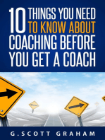 Ten Things You Need to Know about Coaching before You Get a Coach