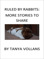 Ruled By Rabbits: More Stories to Share