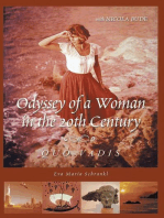 Odyssey of a Woman in the 20th Century Quo Vadis