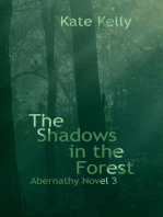 The Shadows in the Forest