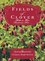 Fields of Clover: Better to Have Loved and Lost...