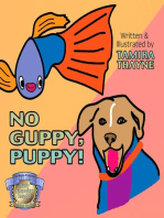 No Guppy, Puppy!: The Puppy Problems Series
