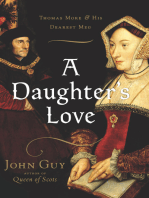 A Daughter's Love: Thomas More & His Dearest Meg