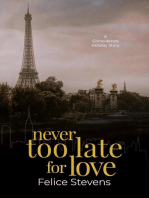 Never too Late for Love