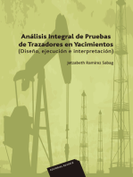 Análisis integral de pruebas de trazadores en yacimientos