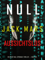 Null–Aussichtslos (Ein Agent Null Spionage-Thriller—Buch #11)