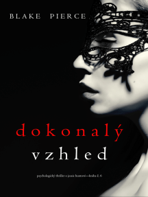 Dokonalý Vzhled (Psychologický thriller o Jessie Huntové—kniha ...