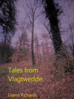 Tales From Vlagtwedde