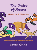 The Order of Anzea: Dawn of A New Era