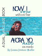 Now I Swim: Ahora Yo Nado - A dual Language Book