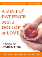 A Pint of Patience with a Dollop of Love