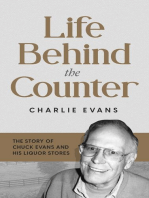Life Behind the Counter: The Story of Chuck Evans and His Liquor Stores