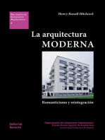 La arquitectura moderna: Romanticismo y reintegración