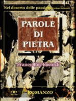 Parole di pietra: Nel deserto delle passioni