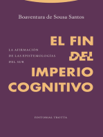 El fin del imperio cognitivo: La afirmación de las epistemologías del Sur