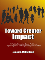 Toward Greater Impact