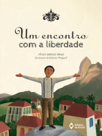 Um encontro com a liberdade