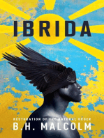 Ibrida: Restoration of The Natural Order