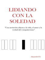 Lidiando con la soledad-Una invitación abierta a la vida, el amor y la verdad