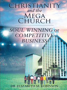 Christianity and the Mega Church by Elizabeth Robinson - Ebook ...