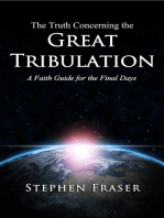 The Truth Concerning the Great Tribulation