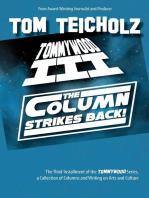 Tommywood III: The Column Strikes Back
