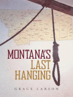 Montana's Last Hanging