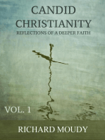 Candid Christianity: Reflections of a Deeper Faith, Vol. 1: Candid Christianity, #1