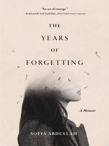 The Years of Forgetting by Sofia Abdullah - Ebook | Scribd