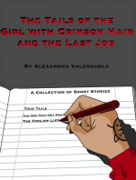 The Tails of the Girl with Crimson Hair and the Last Job