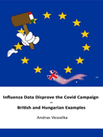 Influenza Data Disprove the Covid Campaign - British and Hungarian Examples