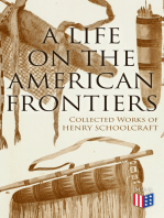A Life on the American Frontiers