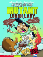 Attack of the Mutant Lunch Lady